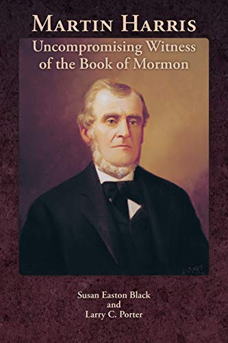 Buy Martin Harris: Uncompromising Witness of the Book of Mormon — BookShops.in