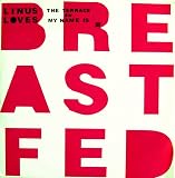 Linus Loves - The Terrace - Breastfed Recordings