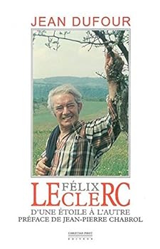 Paperback Felix Leclerc-D'une Étoile a l'Autre [French] Book