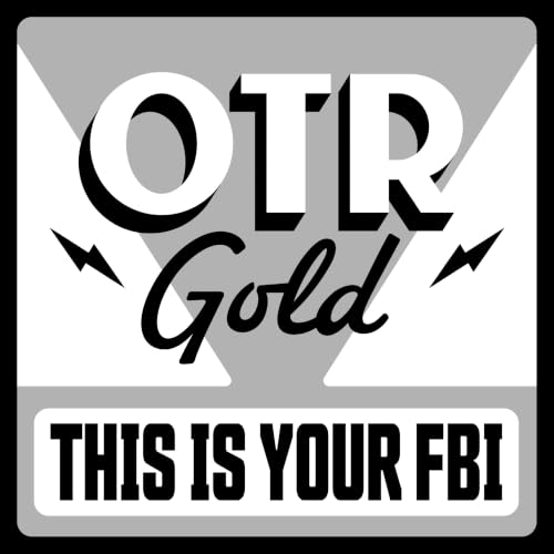 『This is Your FBI | Old Time Radio』のカバーアート