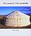 Produktbild The Complete Yurt Handbook