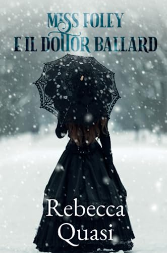 Miss Foley e il dottor Ballard