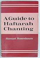A Guide to Haftarah Chanting 0870683993 Book Cover