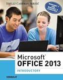  Microsoft Office 2013: Introductory (Shelly Cashman) (Can be used for IVY TECH CINS 101)