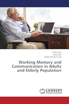 Paperback Working Memory and Communication in Adults and Elderly Population Book