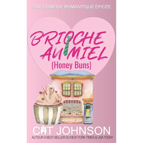 Brioche au Miel Audiolibro Por Cat Johnson arte de portada