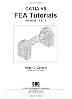 CATIA V5 FEA Tutorials: Releases 12 & 13 1585032271 Book Cover