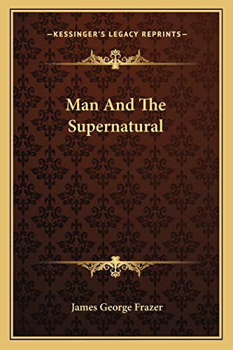 Man And The Supernatural