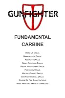 Gunfighter Fundamental Carbine : Training Warm Ups, Drills, Exercises and Qualifications 1076724205 Book Cover
