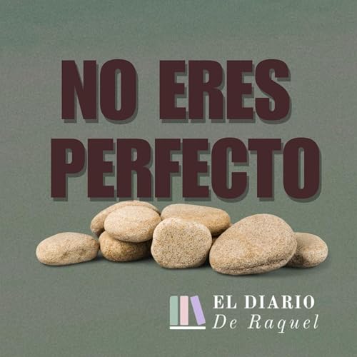 015.No eres perfecto