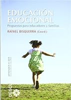 Educación emocional: Propuestas para educadores y familias 8433025104 Book Cover
