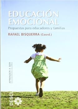 Educación emocional: Propuestas para educadores y familias