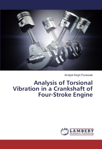 Analysis of Torsional Vibration in a Crankshaft of Four-Stroke Engine