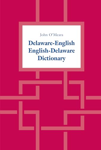 Delaware-English / English-Delaware Dictionary (Heritage)