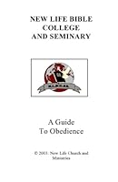 A Guide To Obedience: A College Textbook 1479314803 Book Cover
