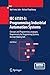 IEC 61131-3: Programming Industrial Automation Systems: Concepts and Programming Languages, Requirements for Programming Systems, Decision-Making Aids