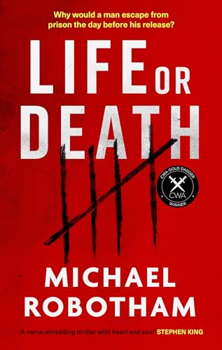 Robotham, Michael: Life or Death