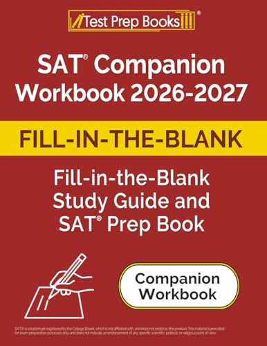 SAT Companion Workbook 2026-2027: Fill-in-the-Blank Study Guide and SAT Prep