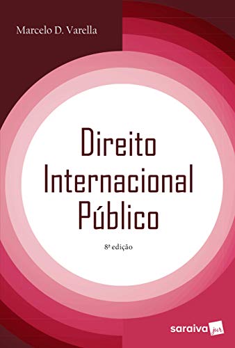 Direito Internacional Público – 8ª Edição 2019: