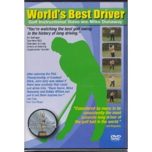 DVD World's Best Driver, Golf Instructional Video with Mike Dunaway Book