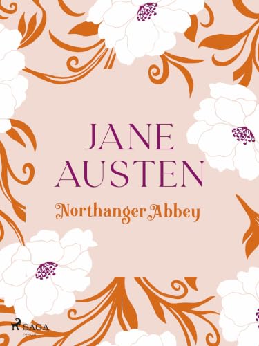 Northanger Abbey (The Jane Austen Collection) (English Edition)