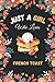Just A Girl Who Loves French Toast Sketchbook: Blank Drawing Sketching Paper for Drawing Sketching and Notes | Cute French Toast Lovers Sketchbook for ... Valentines day Gift(6x9 Inches,110Pages).