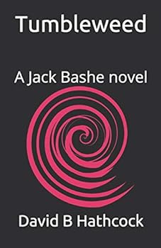 Paperback Tumbleweed: A Jack Bashe novel Book