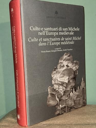 Culte et sanctuaires de saint Michel dans l'Europe médiévale