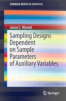 Paperback Sampling Designs Dependent on Sample Parameters of Auxiliary Variables Book