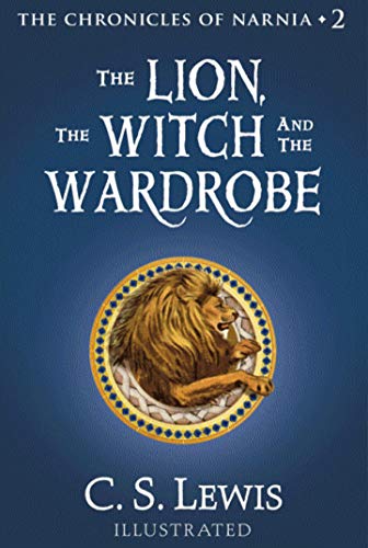 The Lion, the Witch and the Wardrobe (English Edition)