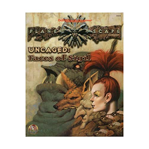 Uncaged: Faces of Sigil (Planescape Accessory)