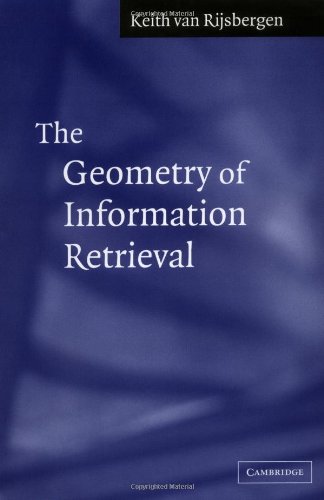 The Geometry of Information Retrieval