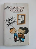 More Classroom Chuckles B009NNYH4U Book Cover