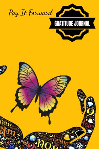 Pay It Forward Gratitude Journal: Pray Hard, Be Positive, Find Joy In Everything, Set A Goal, Do Act of Kindness, Give Thanks – 6 x 9 inches – 30-Days … Giving Design Glossy Softcover Paperback