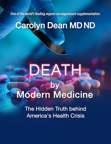 Death by Modern Medicine: The Hidden Truth Behind America's Health Crisis