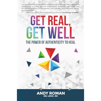 Get Real, Get Well