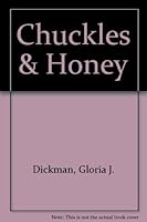 Chuckles & Honey 0806241764 Book Cover