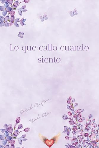 Lo que callo cuando siento