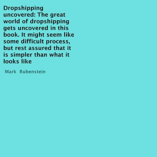 Dropshipping Uncovered by Mark Rubenstein episode artwork