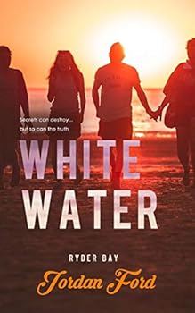 White Water: An epilogue novella (Ryder Bay) - Book #5 of the Ryder Bay
