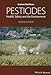 Pesticides: Health, Safety and the Environment