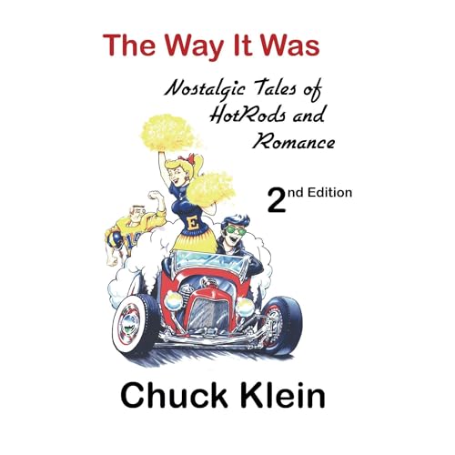 The Way It Was - - 2nd Edition, Revised and expanded by Chuck Klein episode artwork
