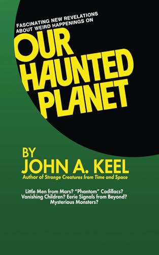 Our Haunted Planet view 2