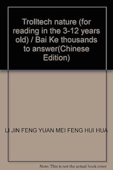 Paperback Trolltech nature (for reading in the 3-12 years old) / Bai Ke thousands to answer(Chinese Edition) Book