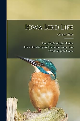 Iowa Bird Life; v.18: no.4 (1948)