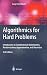 Algorithmics for Hard Problems: Introduction to Combinatorial Optimization, Randomization, Approximation, and Heuristics
