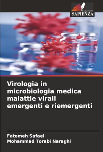 Virologia in microbiologia medica malattie virali emergenti e riemergenti