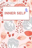  Inner Self Journal  50 Pages