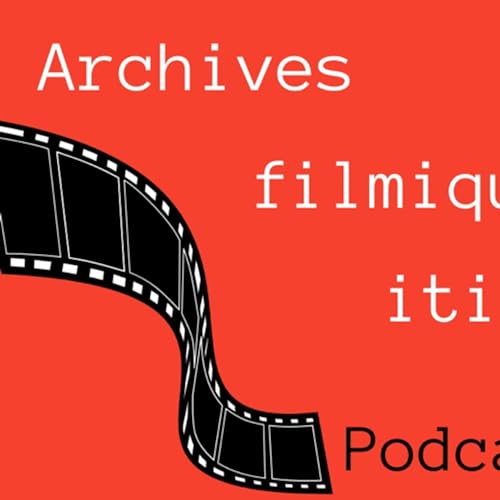 Archives filmiques itin&eacute;rantes : retour sur le projet !