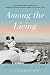 Among the Living